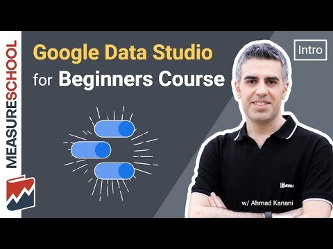 Google Data Studio for Beginners