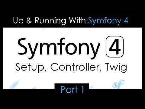 Up unning With Symfony 4