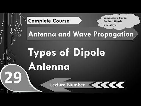 Dipole Antenna Techniques